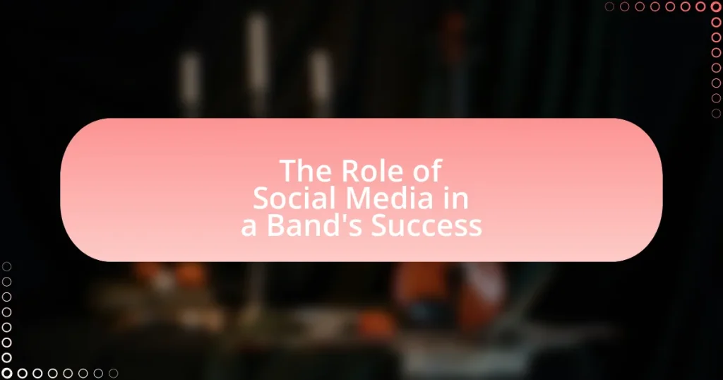 The Role of Social Media in a Band’s Success