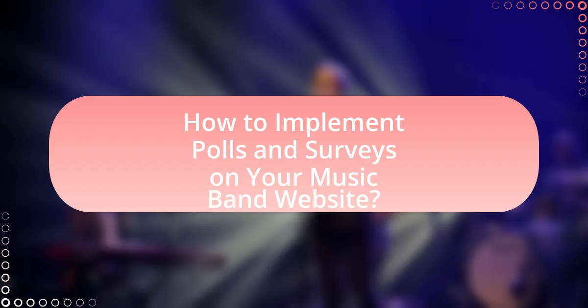 How to Implement Polls and Surveys on Your Music Band Website?