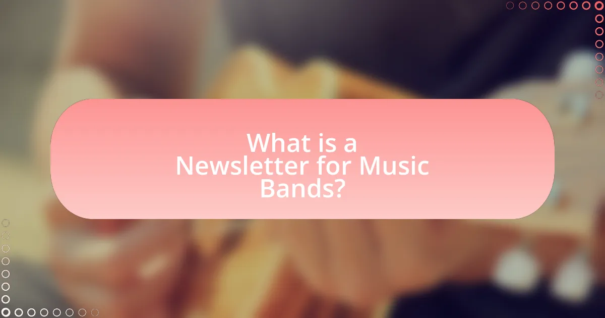 What is a Newsletter for Music Bands?