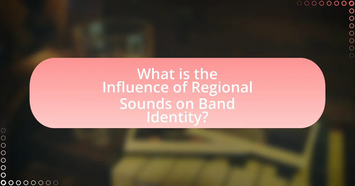 What is the Influence of Regional Sounds on Band Identity?